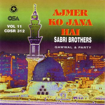 Sabri Brothers Ae Shahenshah - e - Karam