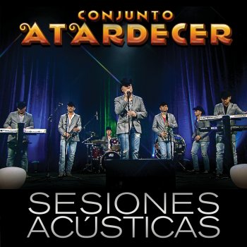 Conjunto Atardecer Se Me Va la Vida (Live)