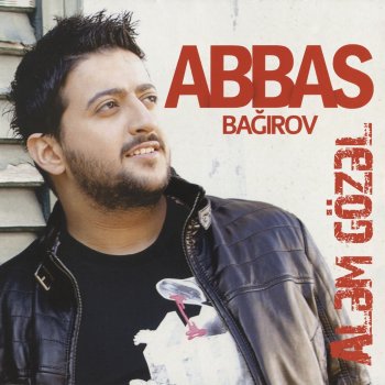 Abbas Bağırov Dözümüm Yox