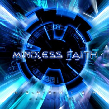 Mindless Faith Singular