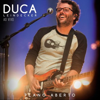 Duca Leindecker Breve - Ao Vivo