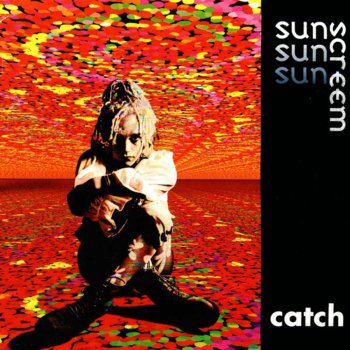 Sunscreem Catch (Andy Ling Foc Vocal)