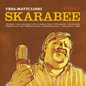 Vesa-Matti Loiri Skarabee