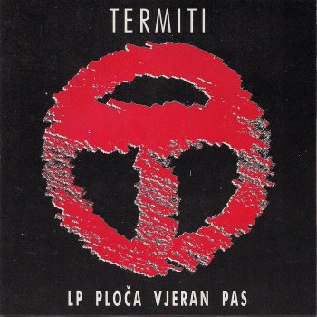 Termiti vjeran pas