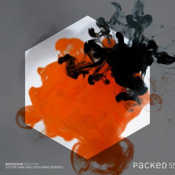 Bodyscrub feat. Sutter Cane Injection - Sutter Cane Remix