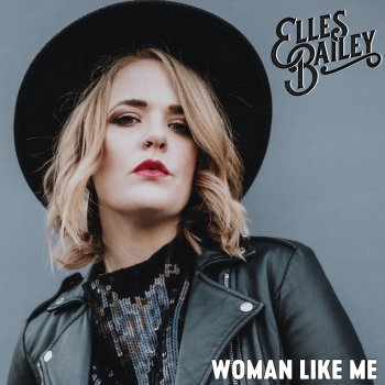 Elles Bailey Woman Like Me