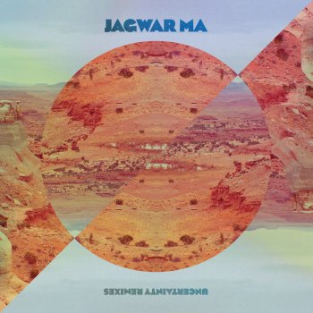 Jagwar Ma Uncertainty (Ewan Pearson Remix)