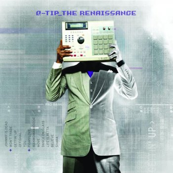 Q-Tip feat. Raphael Saadiq WeFight / WeLove