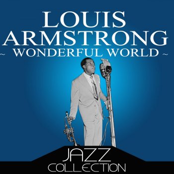 Louis Armstrong Won't You Come Home Bill Bailey