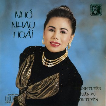 Thanh Tuyền Nhớ nhau hoài