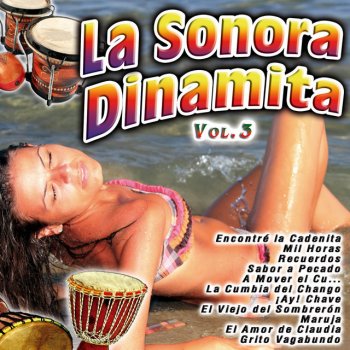 La Sonora Dinamita Encontré la Cadenita