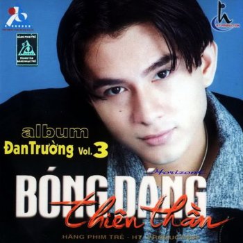 Đan Trường Bong Dang Thien Than