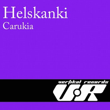 Исполнитель Helskanki, альбом Carukia