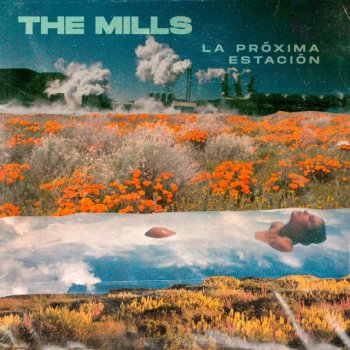 The Mills Tren al Sur