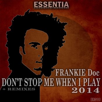 FRANKIE Doc Don't Stop Me When I Play