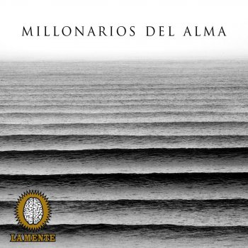 La Mente Millonarios del Alma