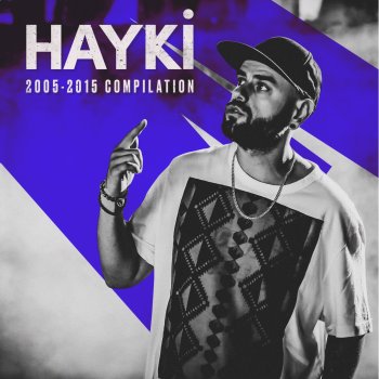 Hayki feat. Da Poet Hiç Sevmedim Seni