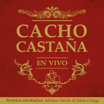 Cacho Castaña Nocturna - En Vivo Gran Rex