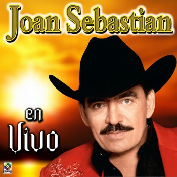 Joan Sebastian El Primer Tonto - En Vivo