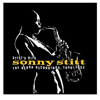 Sonny Stitt Fine and Dandy (Take 2)