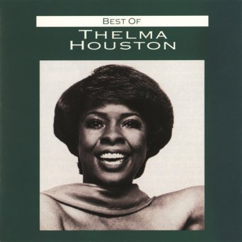 Thelma Houston Today Will Soon Be Yesterday - Single Version