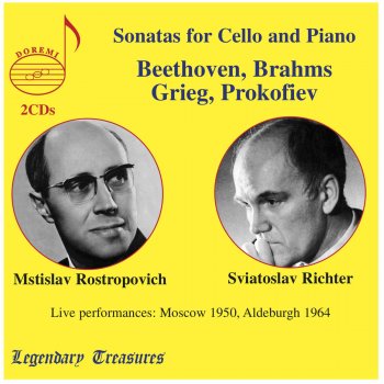 Исполнитель Mstislav Rostropovich feat. Sviatoslav Richter, альбом Rostropovich and Richter Perform Sonatas for Celllo and Piano