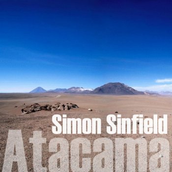 Simon Sinfield Atacama (the CloudShapers Remix)