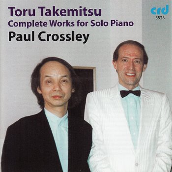Paul Crossley A Vision of Takemitsu