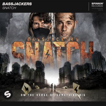 Bassjackers Snatch