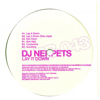 DJ Nehpets Lay it Down - Dee Jays