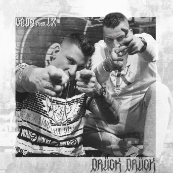 Gzuz feat. LX Drück drück
