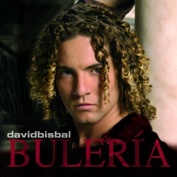 David Bisbal Buleria