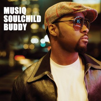 Musiq Soulchild B.U.D.D.Y. (A Çappella)