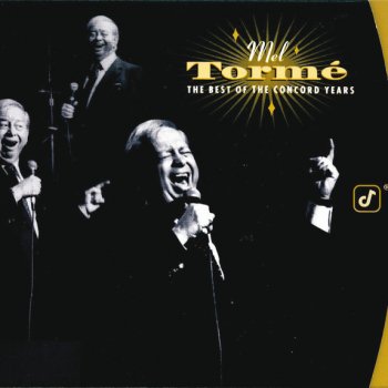 Mel Tormé You're Driving Me Crazy