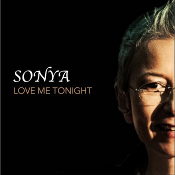 Sonya Love Me Tonight