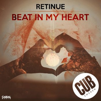 Retinue Beat In My Heart - Original Mix