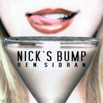 Ben Sidran Nick's Bump