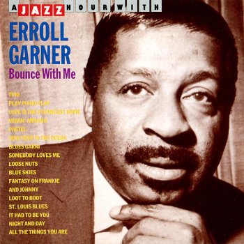 Errol Garner Loose Nuts