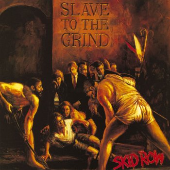 Skid Row Wasted Time