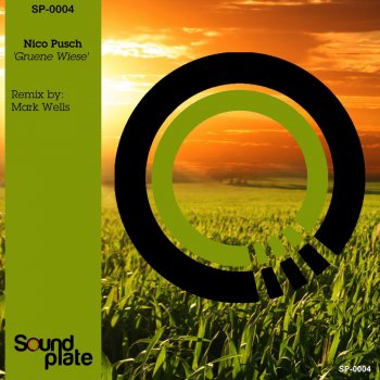 Nico Pusch Grüne Wiese - Mark Wells Remix