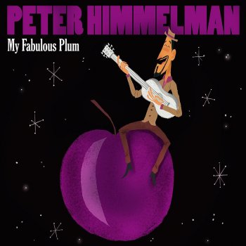 Peter Himmelman Back Home On The Plum