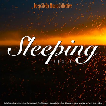 Deep Sleep Music Collective Music for Sleeping (Soothing Sounds)