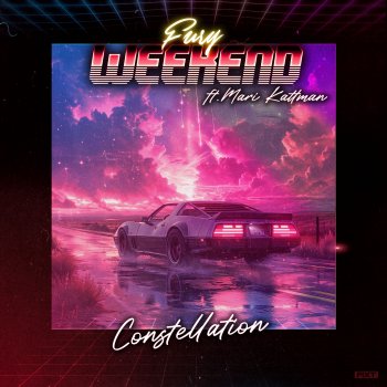 Fury Weekend Constellation (feat. Mari Kattman)