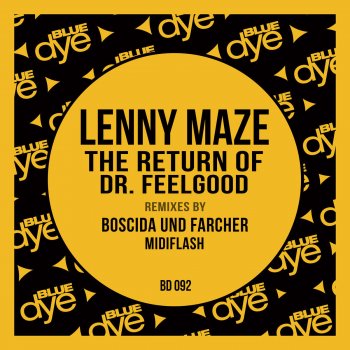 Исполнитель Lenny Maze, альбом The Return of Dr. Feelgood
