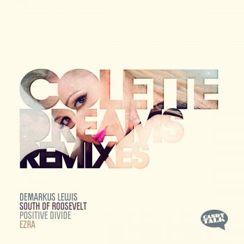 Colette Dreams - Positive Divide Vocal Mix