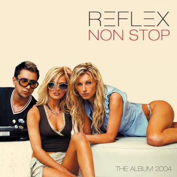 Reflex Non Stop