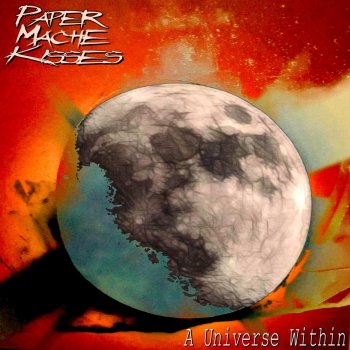 Paper Mache Kisses A Universe Within (Instrumental)