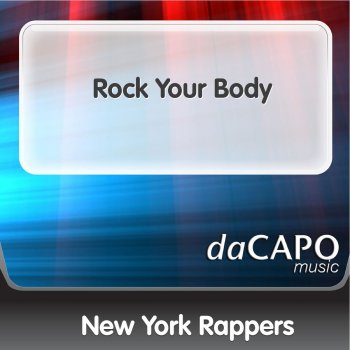 New York Rappers Rock Your Body