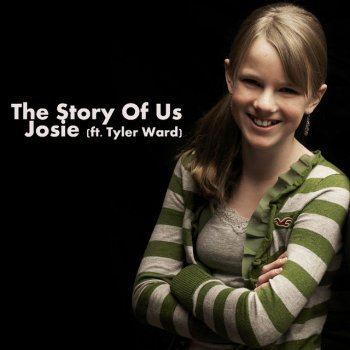 Josie Story Of Us
