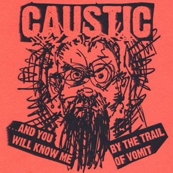 Caustic Bad Habits
